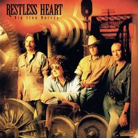 Restless Heart - Big Iron Horses